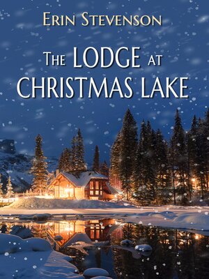 cover image of The Lodge at Christmas Lake